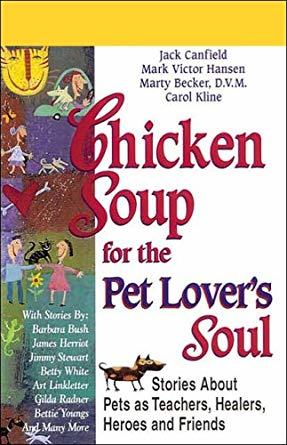 Chicken Soup For The Pet Lover S Soul Books N Bobs