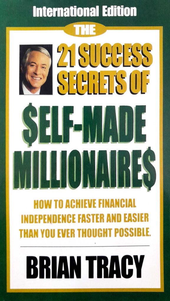 The 21 Success Secrets Of Self-Made Millionaires - Books N Bobs