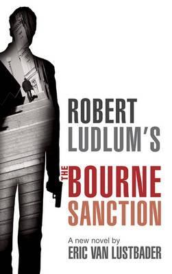 Robert Ludlum's The Bourne Sanction - Books n Bobs