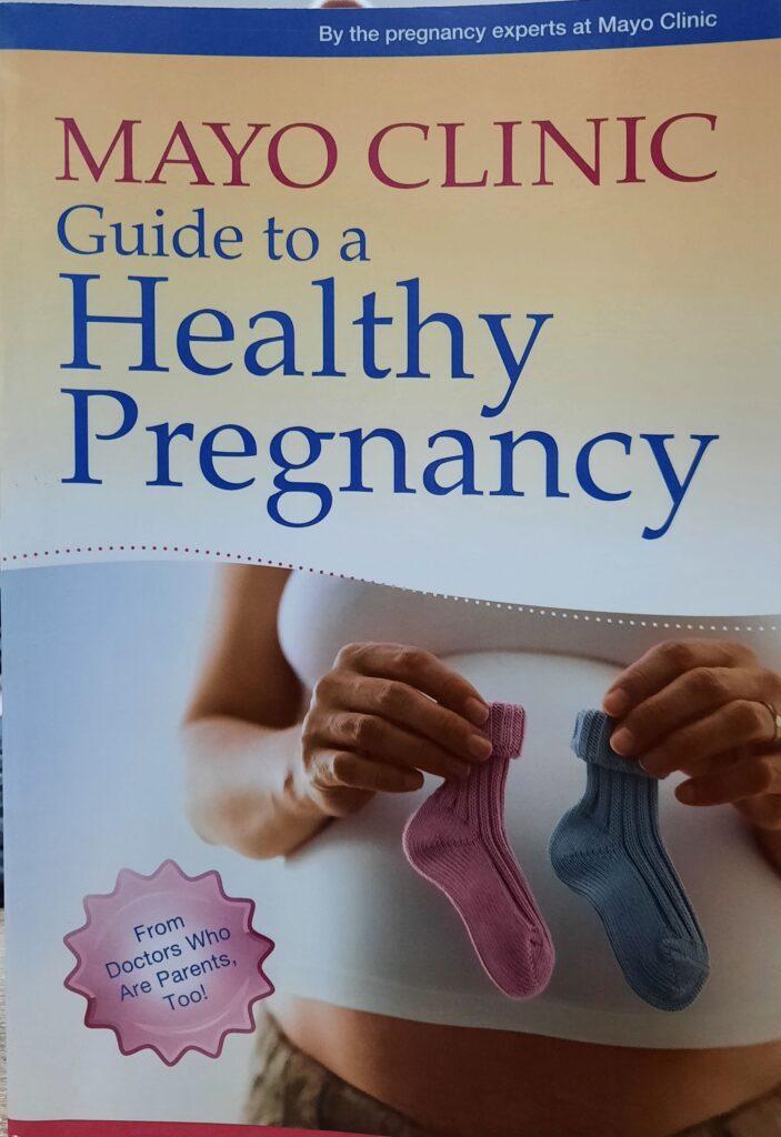 Mayo Clinic Guide To A Healthy Pregnancy - Books N Bobs