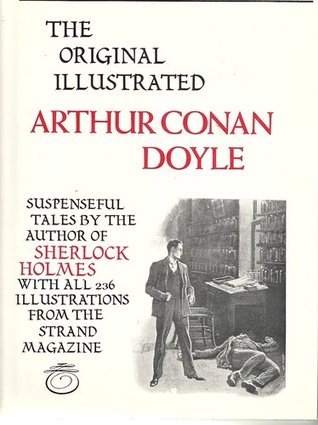 The Original Illustrated Arthur Conan Doyle - Books n Bobs