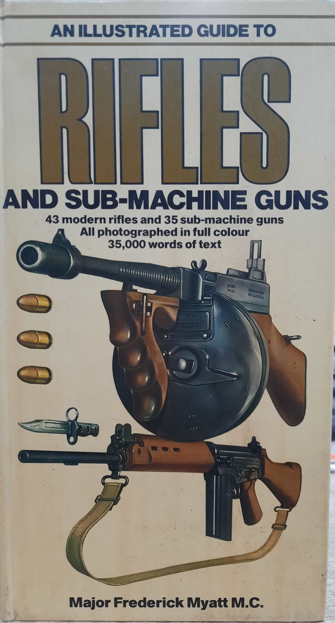 Rifles and Sub-Machine Guns (An Illustrated Guide) - Books n Bobs