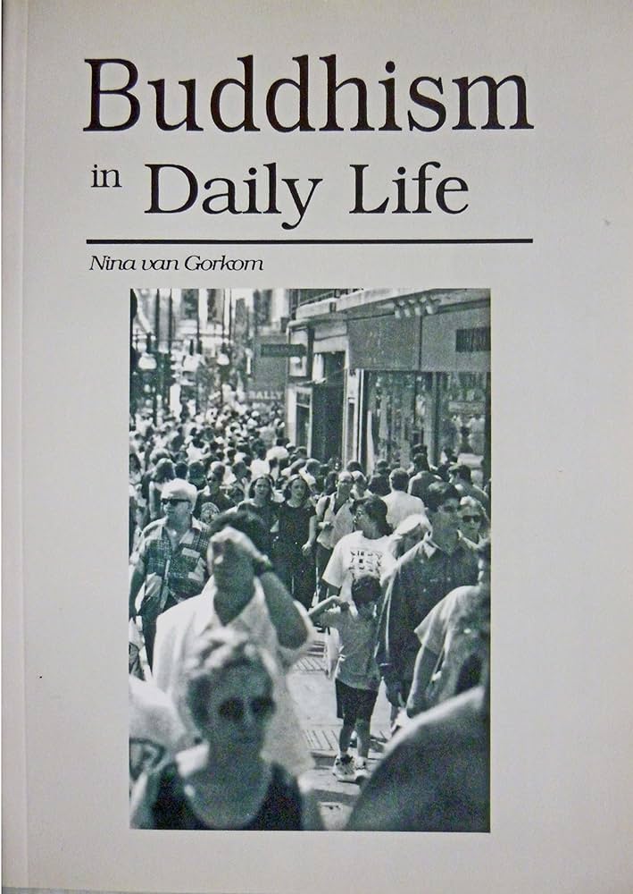 Buddhism In Daily Life Books N Bobs