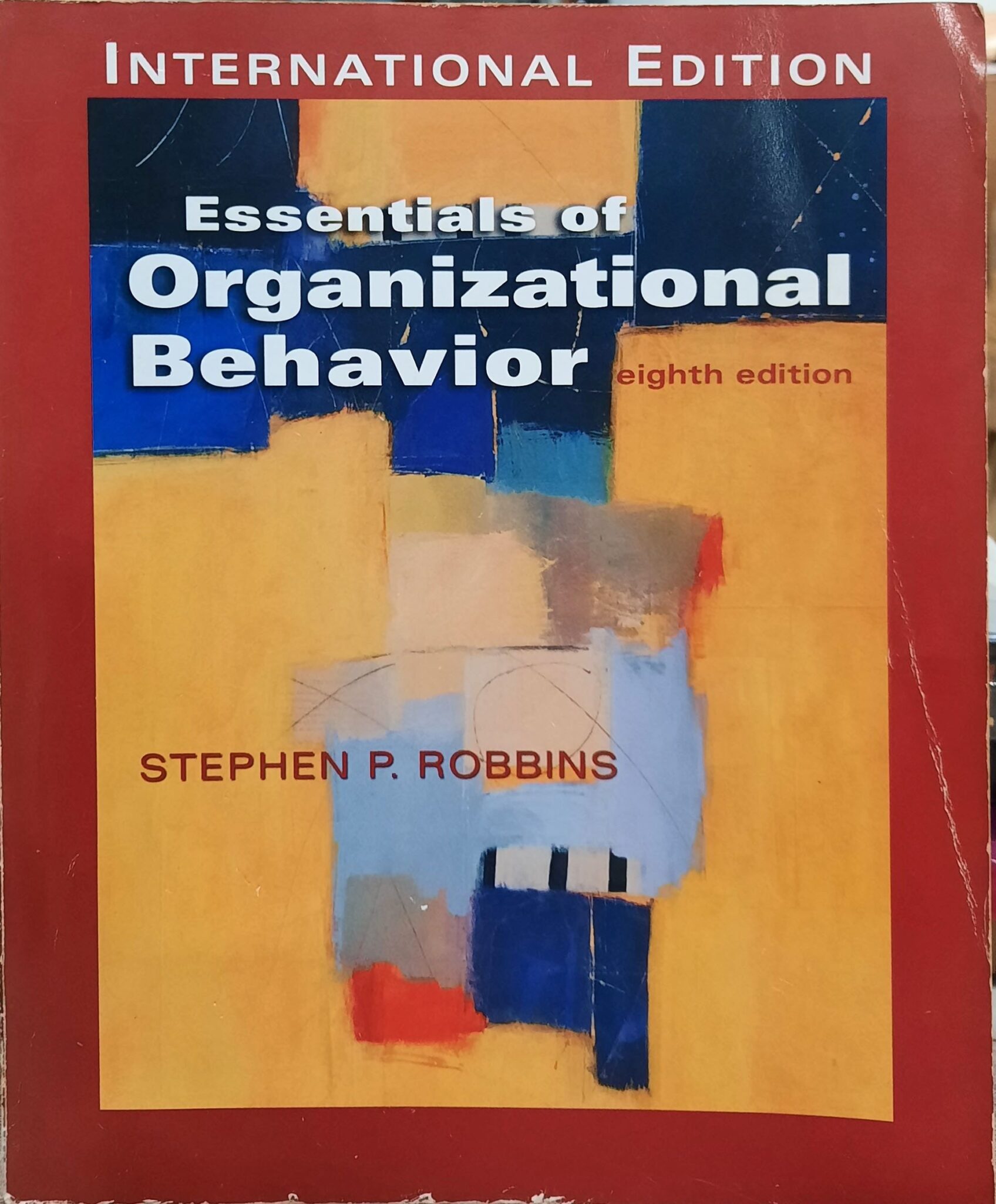 Essentials of Organizational Behavior (Eight Edition) - Books n Bobs